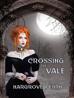 cover image of Crossing the Vale